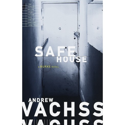 Safe House - (Burke) by  Andrew Vachss (Paperback) - image 1 of 1