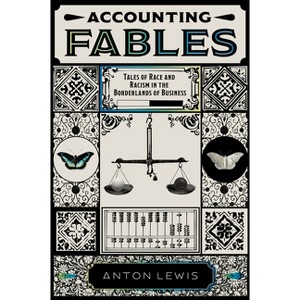 Accounting Fables - by  Anton Lewis (Hardcover) - 1 of 1
