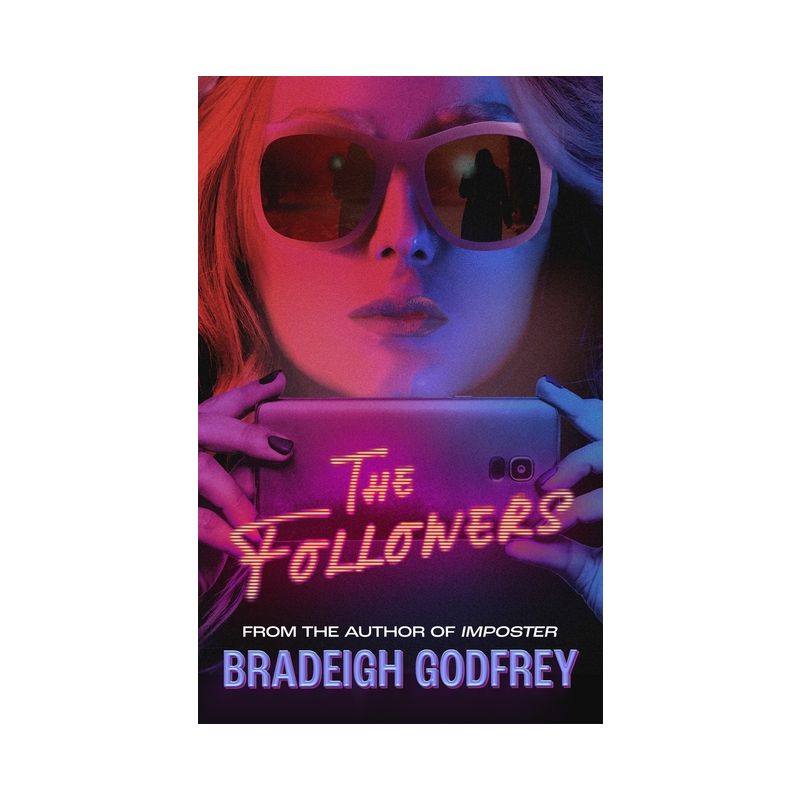 The Followers - by Bradeigh Godfrey, 1 of 4