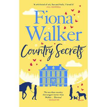 Country Secrets - by  Fiona Walker (Hardcover)