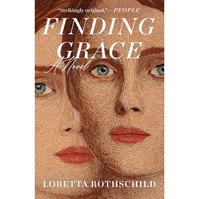 Finding Grace - by Loretta Rothschild