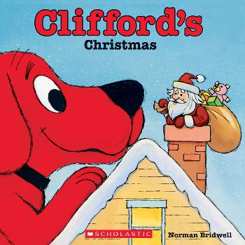 Clifford's Christmas (Classic Storybook) - by  Norman Bridwell (Paperback)