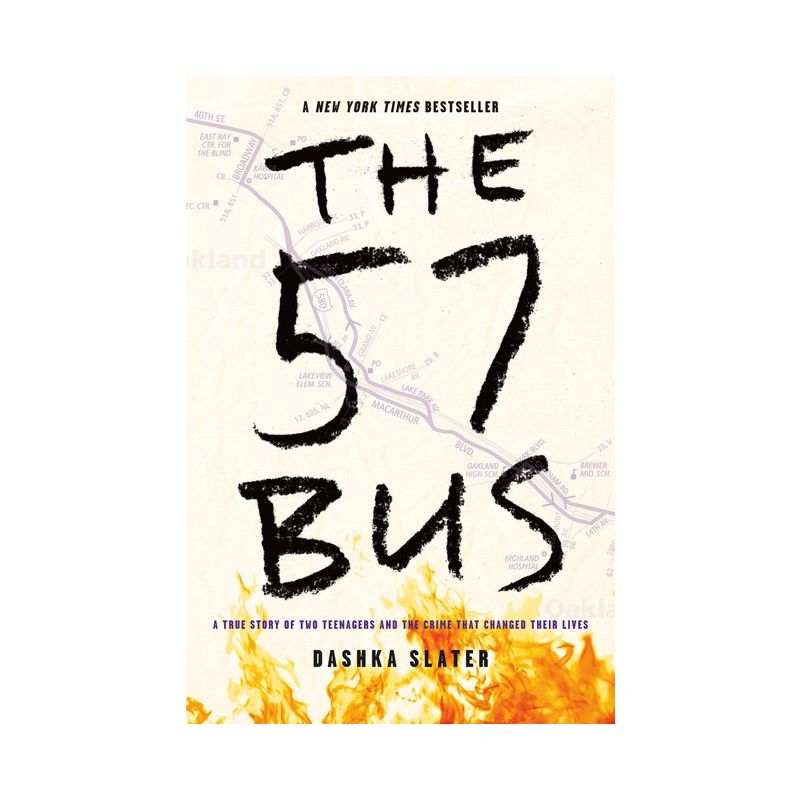 The 57 Bus - by  Dashka Slater (Hardcover), 1 of 2