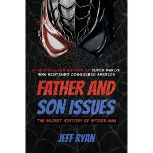 Father and Son Issues - by  Jeff Ryan (Paperback) - 1 of 1