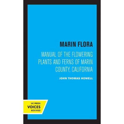 Marin Flora - by  John Thomas Howell (Paperback)