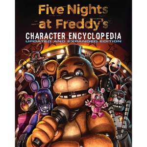 Five Nights at Freddy's Character Encyclopedia: Updated Edition