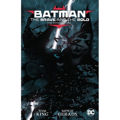 Batman: The Brave and the Bold: The Winning Card - by  Tom King (Paperback)