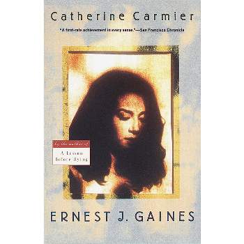 Catherine Carmier - (Vintage Contemporaries) by  Ernest J Gaines (Paperback)