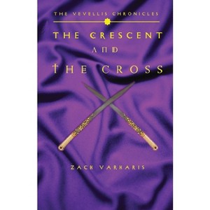 The Vevellis Chronicles - by  Zack Varkaris (Paperback) - 1 of 1