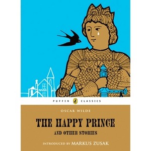 The Happy Prince and Other Stories - (Puffin Classics) by  Oscar Wilde (Paperback) - 1 of 1