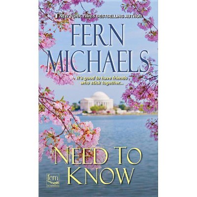 Need to Know (Paperback) (Fern Micheals) - by Fern Michaels