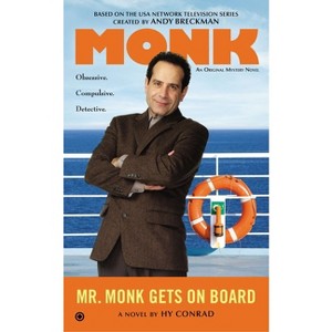 Mr. Monk Gets on Board - by  Hy Conrad (Paperback) - 1 of 1