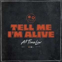 All Time Low - Tell Me I'm Alive (EXPLICIT LYRICS) (CD)