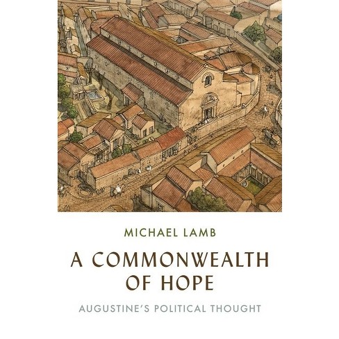 A Commonwealth of Hope - by  Michael Lamb (Hardcover) - image 1 of 1