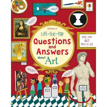 Lift-The-Flap Questions and Answers about Art - by  Katie Daynes (Board Book)