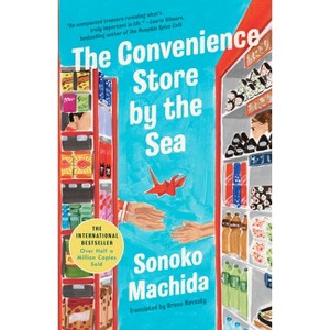 The Convenience Store by the Sea - by  Sonoko Machida (Hardcover) - 1 of 1