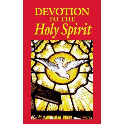 Devotion to the Holy Spirit - by  Anonymous (Paperback)