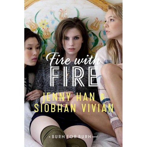 burn for burn by jenny han and siobhan vivian