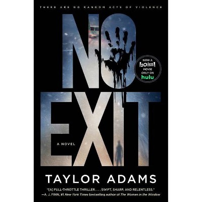 No Exit [Tv Tie-In] - by  Taylor Adams (Paperback)