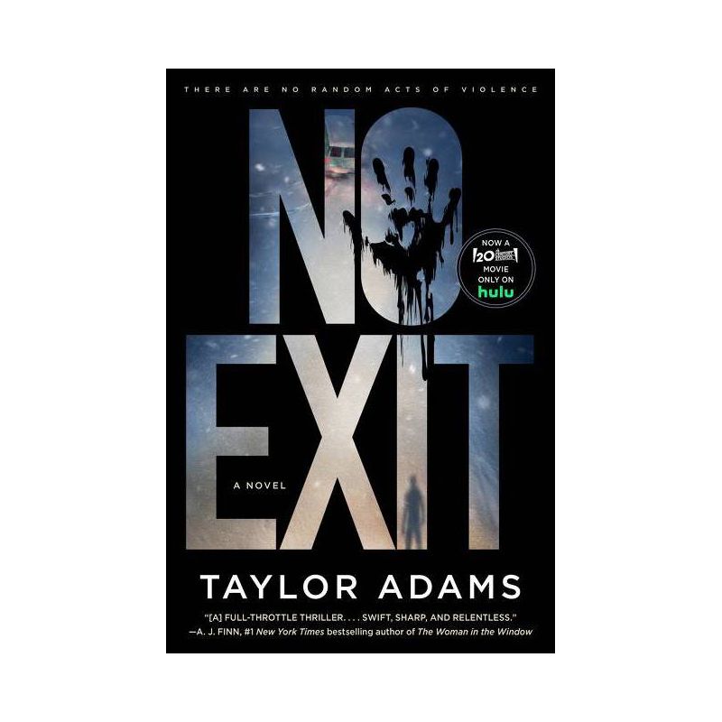 No Exit [Tv Tie-In] - by  Taylor Adams (Paperback), 1 of 2