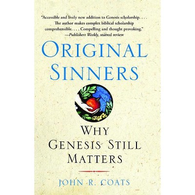 Original Sinners - by  John R Coats (Paperback)