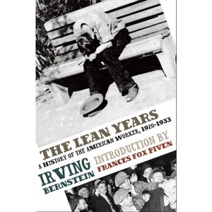 The Lean Years - by  Irving Bernstein (Paperback) - 1 of 1