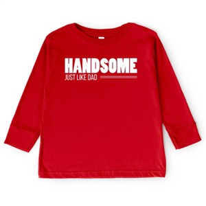 The Juniper Shop Handsome Just Like Dad Toddler Long Sleeve Tee - 4T - Red - 1 of 4