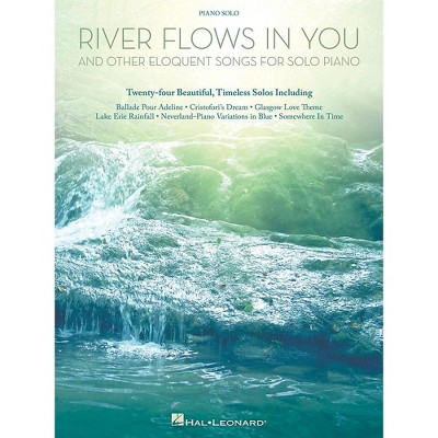 Hal Leonard River Flows In You And Other Eloquent Songs For Solo Piano