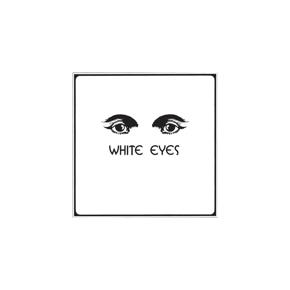 White Eyes - White Eyes (Vinyl)