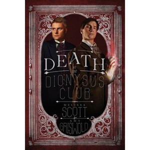 A Death at the Dionysus Club - by  Melissa Scott & Amy Griswold (Paperback) - 1 of 1