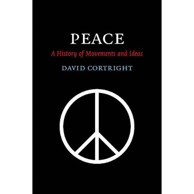  Peace - by  David Cortright (Paperback) 