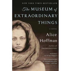 The Museum of Extraordinary Things (Reprint) (Paperback) by Alice Hoffman - 1 of 1