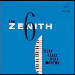 Zenith Six - Play Jelly Roll Morton (CD) - 1 of 1