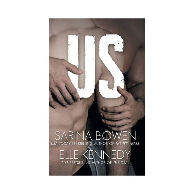 Us - by  Elle Kennedy & Sarina Bowen (Hardcover), 1 of 2