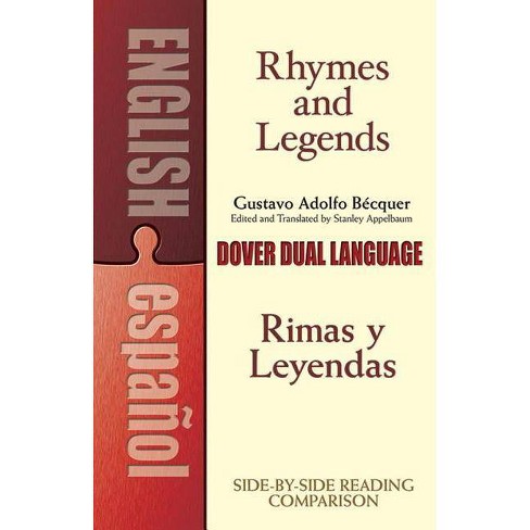 Rhymes And Legends Selectionrimas Y Leyendas Selecciï½n Dover Books On Language Paperback - 