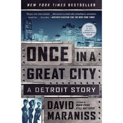 Once in a Great City - by  David Maraniss (Paperback)