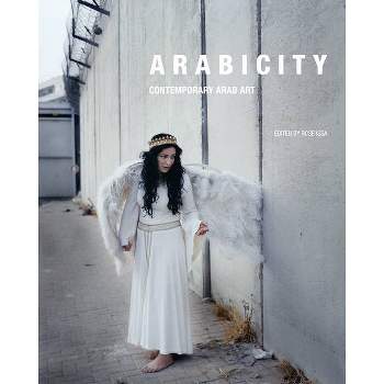 Arabicity - by  Rose Issa (Paperback)