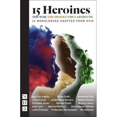 15 Heroines - by  Various Various (Paperback)