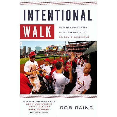 Intentional Walk - by  Rob Rains (Paperback)