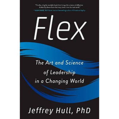 Flex - by  Jeffrey Hull (Paperback)