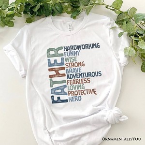 Father Definition T-Shirt, White and Natural Inspirational Tee for Hero Dad| OrnamentallyYou - 1 of 4