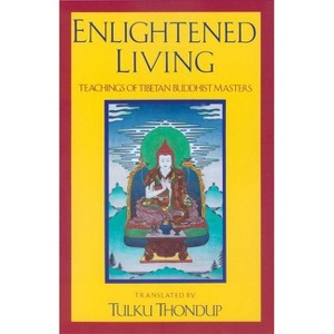 Enlightened Living - (Paperback) - 1 of 1