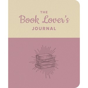 The Book Lover's Journal - by  Felicity Forster (Paperback) - 1 of 1