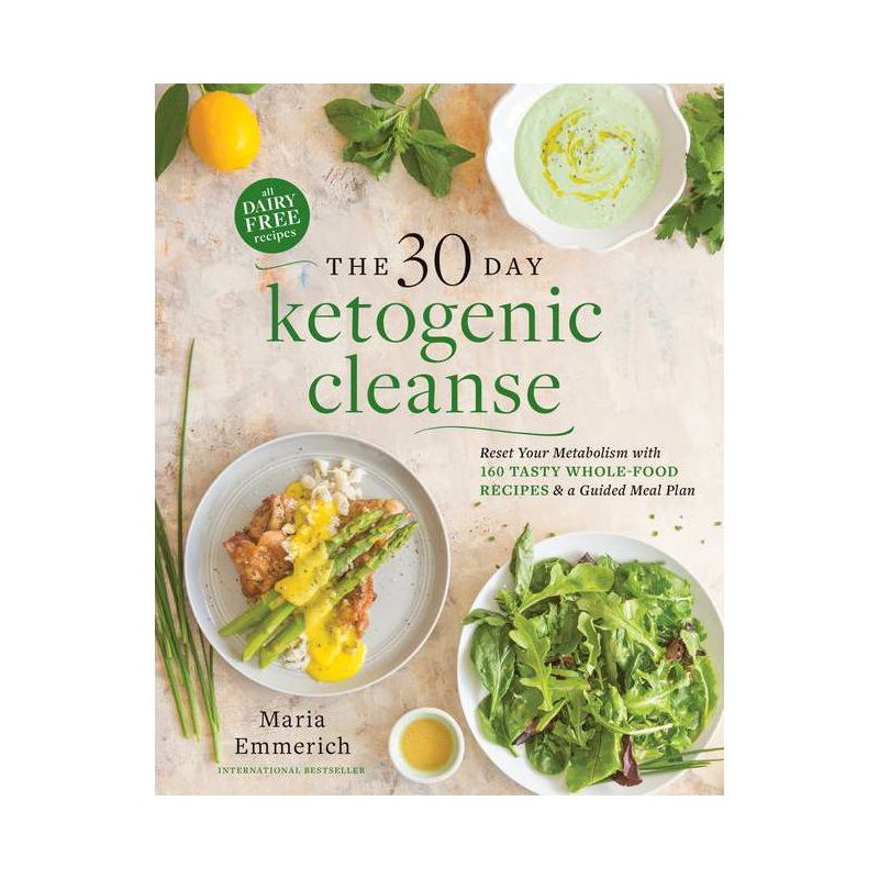 The 30-Day Ketogenic Cleanse - by  Maria Emmerich (Paperback), 1 of 2