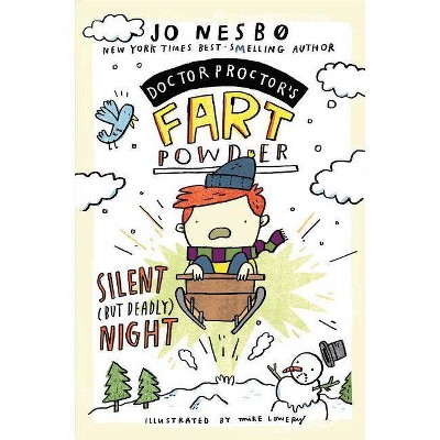 Silent (But Deadly) Night - (Doctor Proctor's Fart Powder) by  Jo Nesbo (Hardcover)