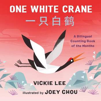 One White Crane - by  Vickie Lee (Board Book)