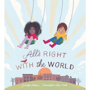 All's Right with the World - by  Jennifer Adams (Hardcover) - 1 of 1