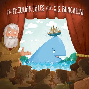 Big World Audio Theatre - Peculiar Tales of the S.S. Bungalow (CD) - 1 of 1