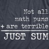 Mens Not All Math Puns Are Terrible Just Sum T Shirt Funny Nerdy Joke Graphic Tee For Teacher - Crazy Dog Men's T Shirt - 2 of 4