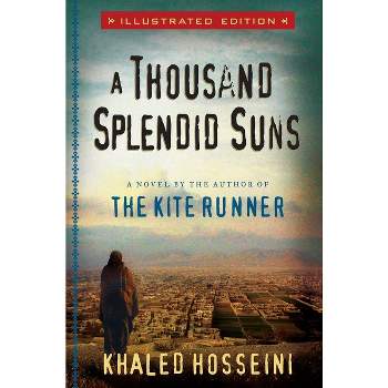 A Thousand Splendid Suns - by Khaled Hosseini